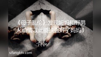 【新片速遞】&nbsp;&nbsp;⚫️⚫️乐橙真实偸拍学生情侣激情造爱，外表清纯的妹子很闷骚又敏感又能叫被小伙又舔又肏，咿咿嗲叫不停好像黄漫里的角色[5940M/MP4/03:00:15]