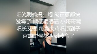 《震撼福利✿出轨的人妻》老公一早回去上班了，我马上跑去了老情人家里约操，没想到他弟弟也在老情人的鸡巴实在太大了