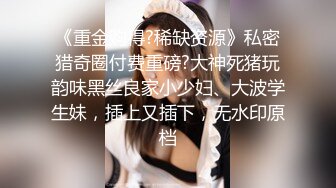 ⚫️⚫️推特92万粉丝，极品波霸女神【九儿温柔妹妹】999元定制，巨乳肥臀三姐妹酒吧狂欢，揉奶抠逼放尿劲爆互搞