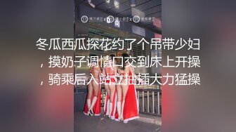 钻石泄密?流出爆发户小哥会所找小姐明目张胆拍摄无套内射坐台妹对白清晰