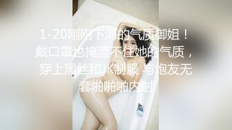 巨乳小坦克熟女深喉吃大屌卖力练习口技第一视角露出大鲍鱼大号道具自慰阴蒂双腿颤抖