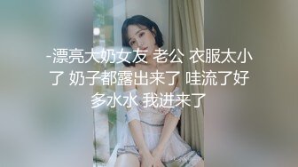 刚刚跟女朋友做完，第一次发片请多指教