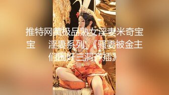 调教厦门少妇。鸡鸡，跳蛋，手指，一起插进去。乳夹也安排上了