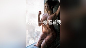 【新片速遞】&nbsp;&nbsp;气质大眼萌妹子露脸自慰掰穴，再和男友啪啪做爱，后入操逼无套打桩[708M/MP4/01:01:49]