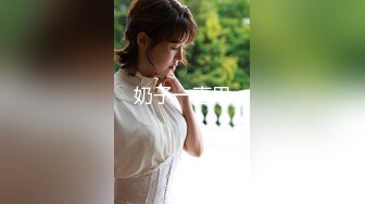 清純白嫩牛仔短褲藝校小美女與男友開房啪啪啪干了2炮美女貌似很敏感表情又享受又受不了嬌嫩呻吟聽了受不了