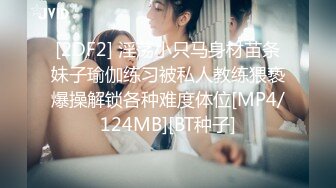 牛逼了，午夜街头，【呦呦宝贝呀】，重磅，2男3女KTV群P混操，马路上无套开干，鸡巴深插到吐 饮尿 骚逼通电！《VO (1)