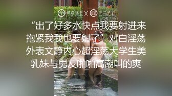 蜜桃美臀一线天无毛极品美穴萝莉妹纸，和小男友3小时激情大战，镜头对着屁股骑乘打桩，扶着小腰后入一下下撞击