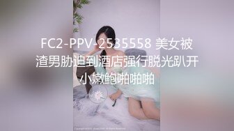 横扫全国外围圈巨屌探花鬼脚七 ❤️ 3000约炮大圈外围学生妹温柔乖巧敏感水润金手指玩穴调情草到妹子腿发抖