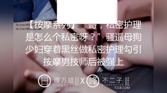 约炮实拍㊙️推特大神KK真实约炮萝莉御姐完整版 极品丰臀后入内射 淫语调教