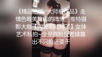 《究极核弹✿泄密》顶级绿帽极品巨乳网红反差人妻【420Abb】私拍，露出调教啪啪一对车大灯玩法太多，男人泄欲神器