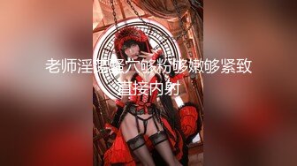 【新片速遞】童颜巨乳妹子躺在床上跳蛋自慰，吊钟奶子很显眼，毛毛刚剃过户型漂亮[534M/MP4/39:50]