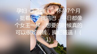 小哥酒店约炮迪吧认识的川妹子 你真的是处男吗？不会骗我吧