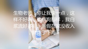 “我要吃鸡吧”蛇精脸美少女和富二代在高档酒店约炮，先玫瑰浴洗干净逼逼再床战，全程主动太骚了